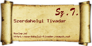 Szerdahelyi Tivadar névjegykártya